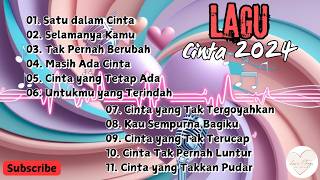 Lagu Cinta - Musik Cinta : Lagu Cinta 2024 | Lagu Romantis 2024 | Love Music 2024 | Lagu Pop Terbaru