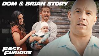 Fast & Furious | The Story of Brian and Dom