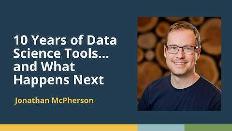 10 Years of Data Science Tools...and What Happens Next (Jonathan McPherson) | posit::conf(2025)