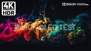 Dolby Vision HDR Demo 4K – OLED Screen Test (Relaxing   Sound Effect)