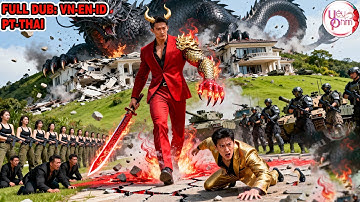 Long Vương Bất Tử Tu Luyện 5 Năm Trở Về Trả Thù Tên Súc Sinh Làm Nhục Gia Đình Mình | Yêu Phim