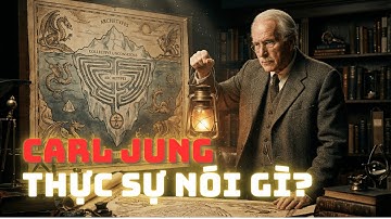 Carl Jung Toàn Tập: Bản Đồ Tâm Hồn & Hành Trình Tìm Lại Chính Mình (Full Course 5 Tiếng)