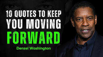 Denzel Washington: 10 CITATEN OM JE VOORUIT TE HOUDEN - Motiverende toespraak - Peak Motivation