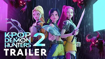 KPop Demon Hunters 2 (2025) - First Trailer | Arden Cho, Ahn Hyo-seop