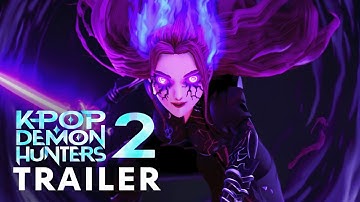 KPop Demon Hunters 2 (2025) - First Trailer | Arden Cho, Ahn Hyo-seop