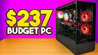 I Built A Gaming PC for $237…