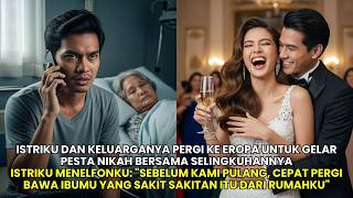 ISTRIKU & KELUARGANYA KE EROPA UNTUK GELAR PESTA NIKAH BERSAMA SELINGKUHANNYA! ISTRIKU MENELFONKU...