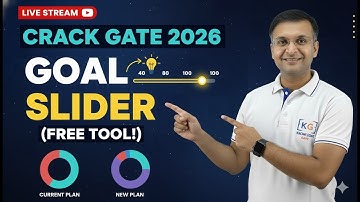 GATE 2026 Date Sheet + NEW Goal Slider 🔥 Personalise Your Entire GATE Course in 5 Minutes