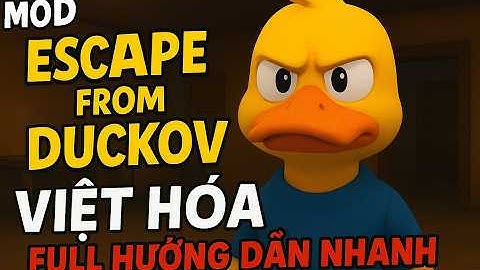 Bật Mí Bí Mật Về Game Escape from Duckov - Cách Việt Hóa + MOD 2025!