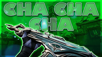 Cha Cha Cha | A Valorant Montage