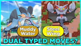 Pokemon Moves That Could Have Two Types