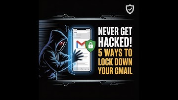 Never Get Hacked ! 5 Ways To Secure  Your Gmail account|| Protect Your Gmail 5 Easy Tips