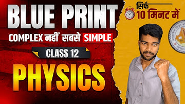 RBSE Class 12 Physics Blue Print Detailed Analysis 2026 | RBSE Official Blue Print Class 12 Explain