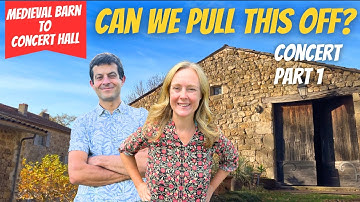 FINALLY! The crazy story behind our first major chateau event : Concert Part 1