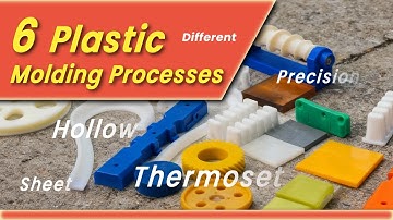 The 6 Different Plastic Molding Processes (Explained)