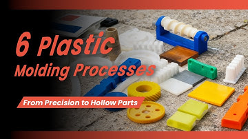 The 6 Different Plastic Molding Processes (Explained)