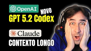 NOVO GPT 5.2 Codex da OpenAi Liberado e Claude OPUS é o Rei do Contexto Longo