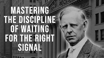 Waiting is the Hardest Trade – How to Master the Discipline of Inactivity | Jesse Livermore