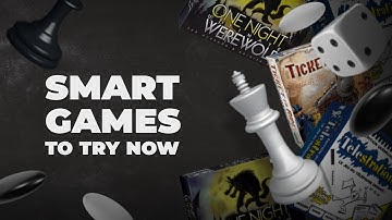 The Smartest Board Games You Should Be Playing