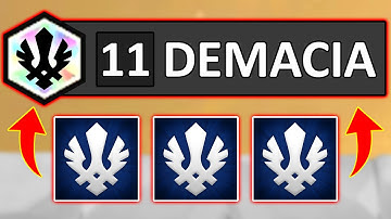 I got 11 DEMACIA!...