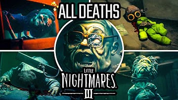 ALL DEATHS in Little Nightmares 3 (Alone, All Bosses & More) [Showcase] Compilation
