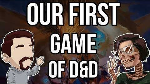 The First D&D Game I Ever Played (Ft. XPtoLevel3)