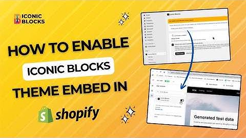 How to Enable Iconic Blocks Theme Embed in Shopify – Step by Step Guide