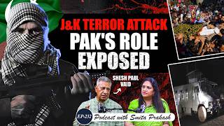 EP-232 | Truth Behind J&K Terror Attacks | Pakistan’s Connection | Masood Azhar's Release | SP Vaid