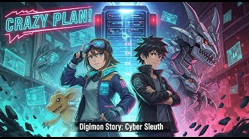 Digimon Story Cyber Sleuth - Nokia, Yuugo & Their Crazy Plan
