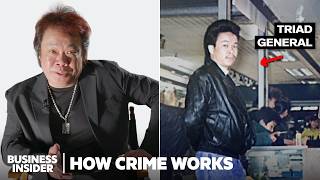 How The Triads (Hong Kong Mafia) Actually Work | How Crime Works | Insider