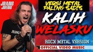 KALIH WELASKU – Denny Caknan 🎸 | Rock Metal Cover by JrangJreng 🔥