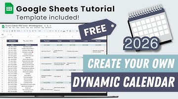 Dynamic Calendar Google Sheets Tutorial + FREE Template