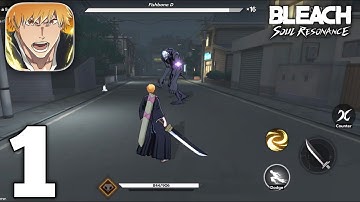 Bleach Soul Resonance Gameplay Walkthrough Part 1 (Android/iOS)