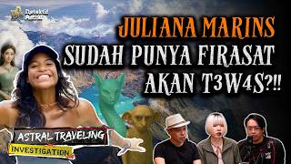 MENGUAK MISTERI JATUHNYA JULIANA MARINS DI GUNUNG RINJANI - PART (1/2) | #ATI