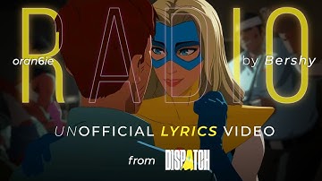 Radio - Bershy | Dispatch MV: Blonde Blazer Route ( Unofficial Lyric Video )