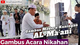 Gambus AL-MA'ANI feat Wahid Dancer - Layalil Qohiroh || Hiburan Gambus Kuningan Jawa Barat