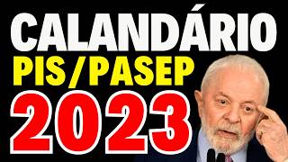 CALENDÁRIO PIS/PASEP 2023 - PAGAMENTOS DO ABONO SALARIAL ANO BASE 2023 COM PREVISÃO DE SAQUE EM 2025