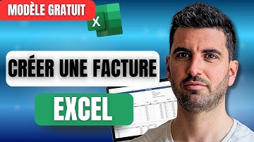 Comment faire une facture sur Excel facilement ? (🎁Modèle Gratuit)