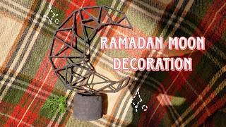 How to make a DIY Ramadan & Eid Moon Decorations | Festive Crescent Moon Decor Ideas 2025