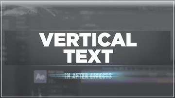 How to Type Text Vertically in Adobe After Effects | Clean, Professional, and Easy Tutorial!