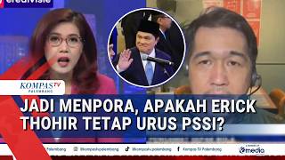 Analisis Bung Harpa tentang Nasib PSSI Usai Erick Thohir jadi Menpora