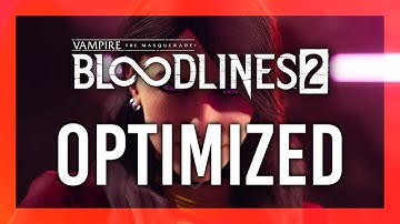 BEST Optimization Guide | Vampire Bloodlines 2 | Max FPS | Best Settings