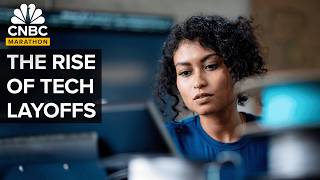 Where Are Laid Off Tech Employees Going? | CNBC Marathon