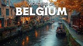 Wonders of Belgium | The Most Amazing Places in Belgium | Travel Video 4K