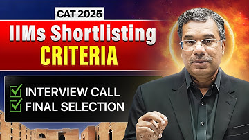 IIM Final Selection Weightage | CAT Score, 10th/12th Marks, Work-Ex & PI Breakdown