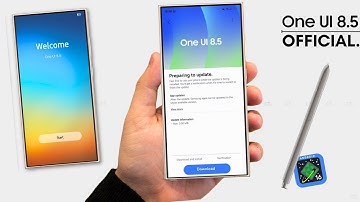 Samsung One UI 8.5 Android 16 -  UPDATE OFFICIAL!!!😱