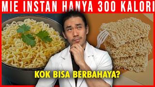 Mie Instan Hanya 300 Kalori, KOK BAHAYA?