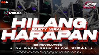 DJ TRAP PARTY BLAYER MODE SAD - HILANG HARAPAN - SEBELUM GELAP KITA TERTAWA - VIRAL TIKTOK 2030