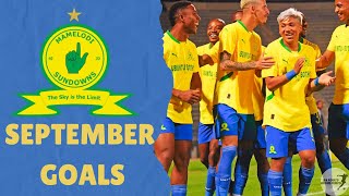 Mamelodi Sundowns ALL Goals September 2024! | Betway Premiership, MTN 8 & CAF Champions League ⚽