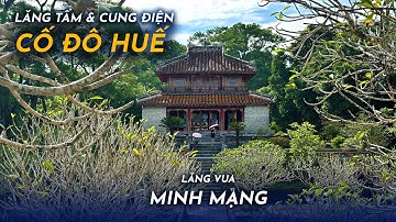 YDL #303: Du lịch Huế: thăm Lăng vua Minh Mạng và Lăng vua Gia Long | Yêu Máy Bay